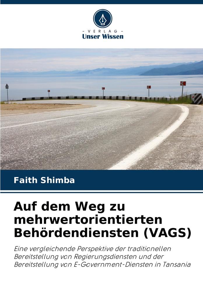 Auf dem Weg zu mehrwertorientierten Behördendiensten (VAGS)