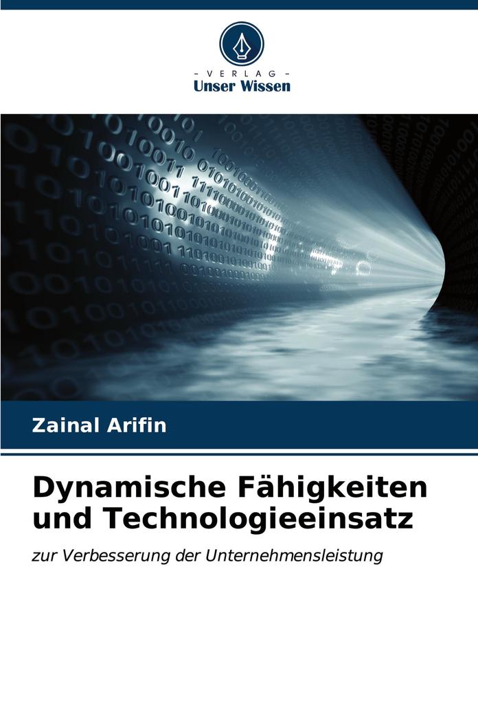 Dynamische Fähigkeiten und Technologieeinsatz
