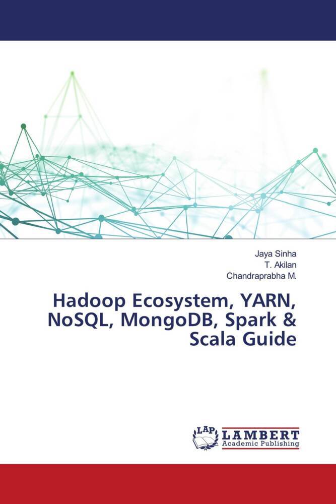 Hadoop Ecosystem YARN NoSQL MongoDB Spark & Scala Guide