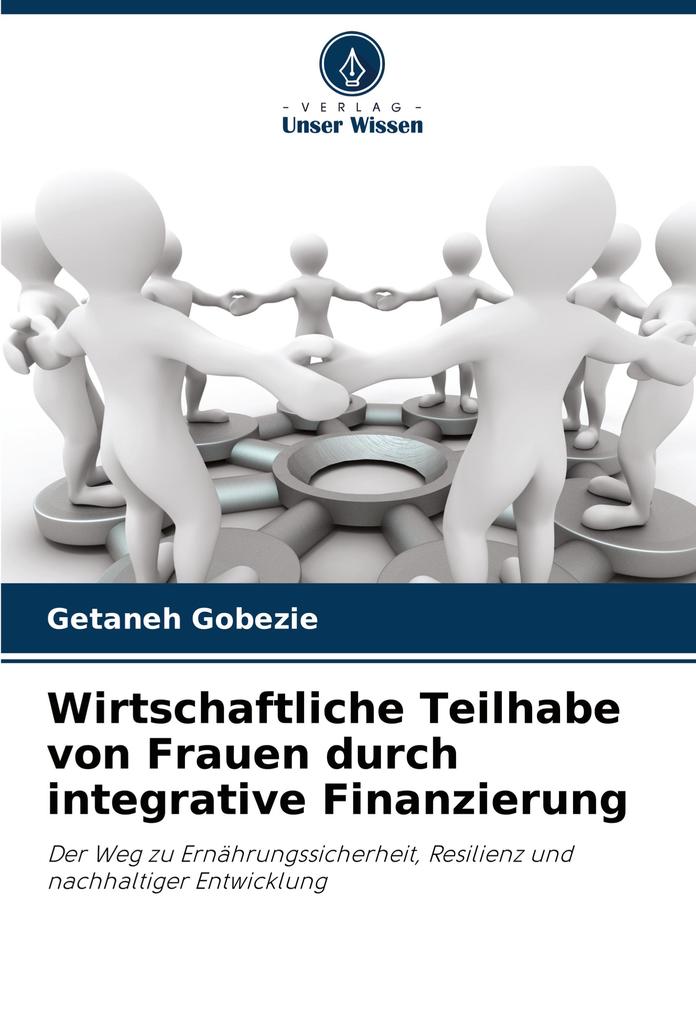 Wirtschaftliche Teilhabe von Frauen durch integrative Finanzierung