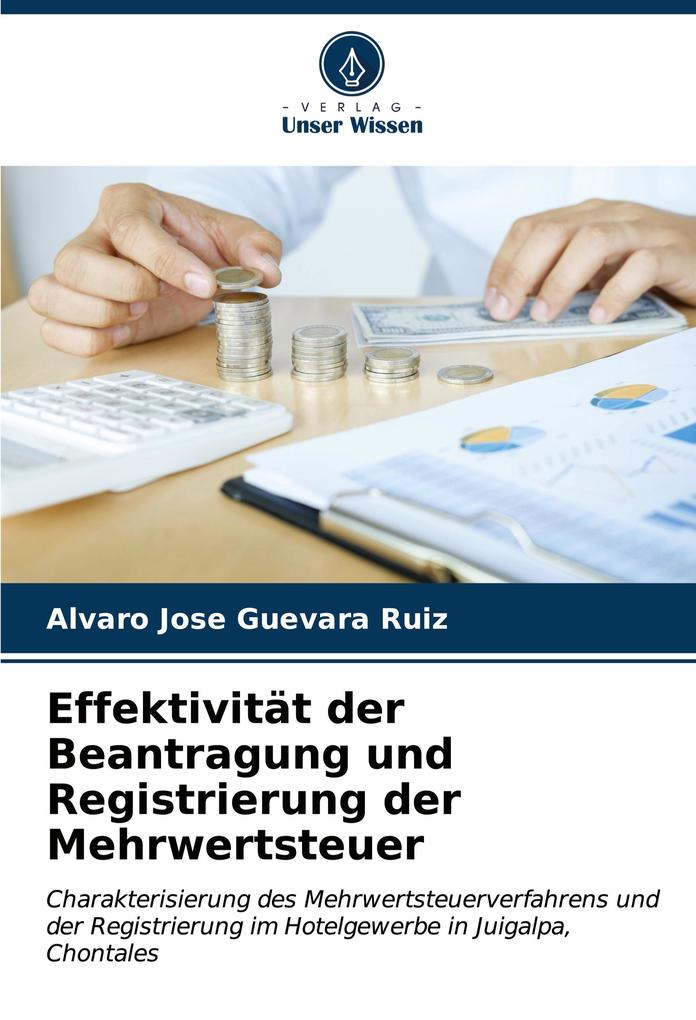 Effektivität der Beantragung und Registrierung der Mehrwertsteuer
