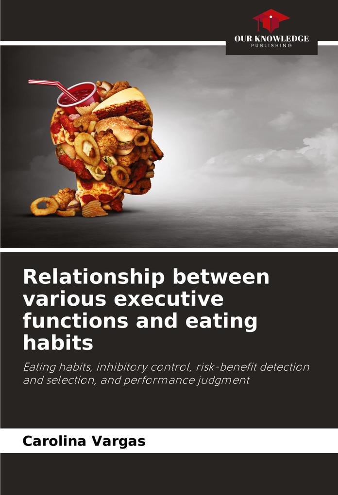 Relationship between various executive functions and eating habits