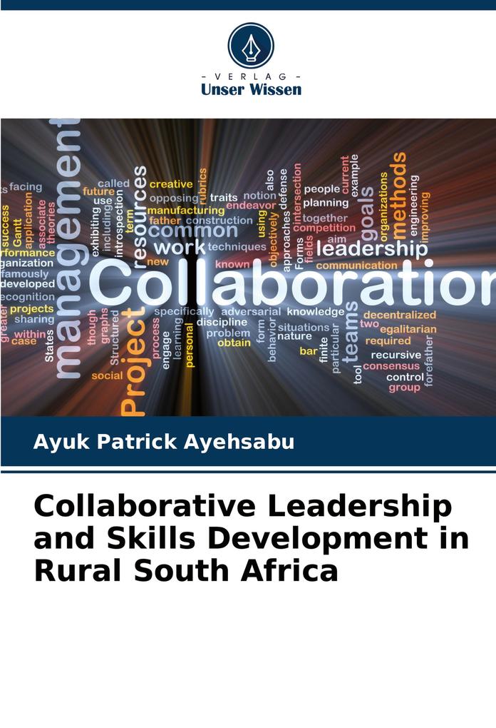 Collaborative Leadership and Skills Development in Rural South Africa