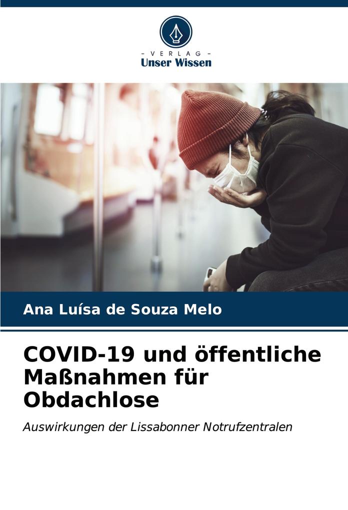 COVID-19 und öffentliche Maßnahmen für Obdachlose