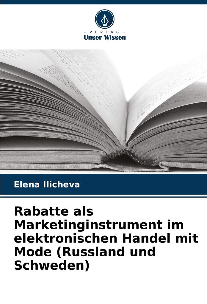 Rabatte als Marketinginstrument im elektronischen Handel mit Mode (Russland und Schweden)