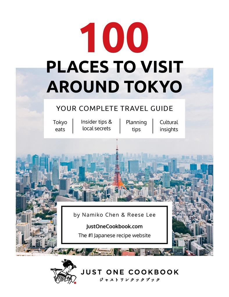 100 Places to Visit Around Tokyo