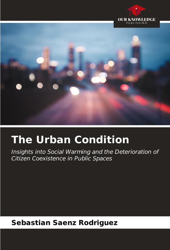 The Urban Condition