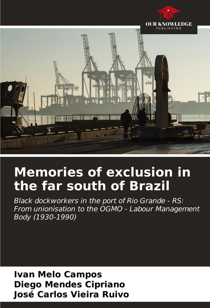 Memories of exclusion in the far south of Brazil
