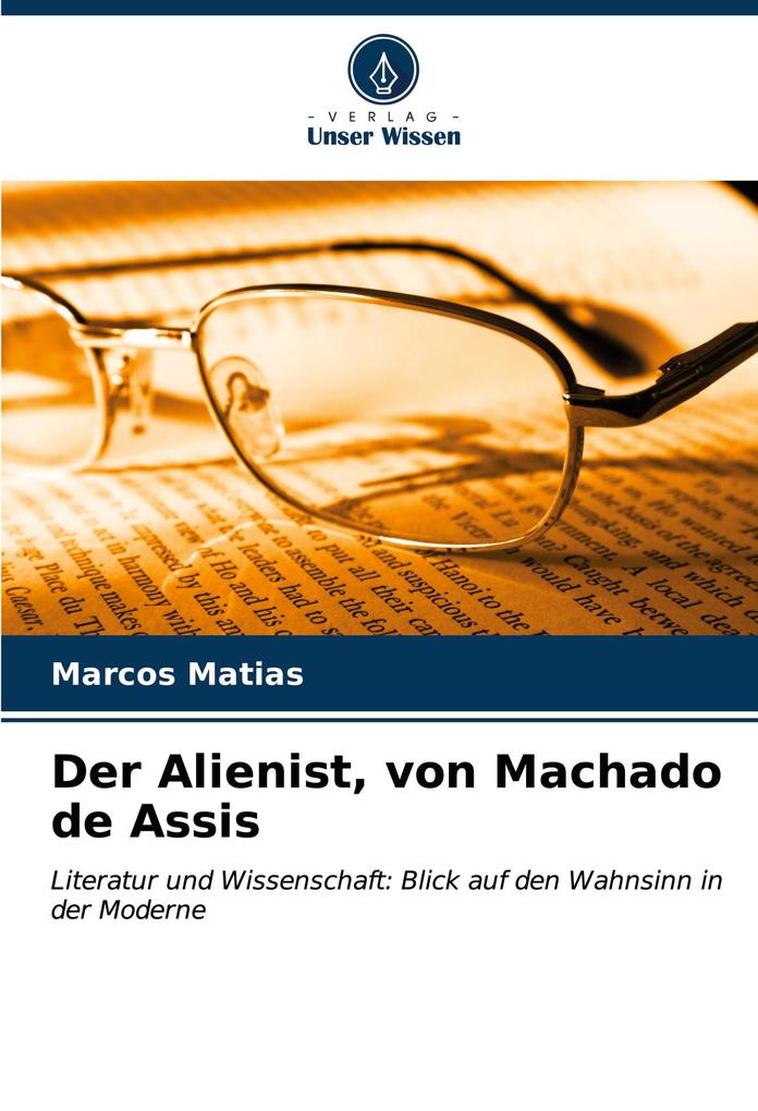 Der Alienist von Machado de Assis