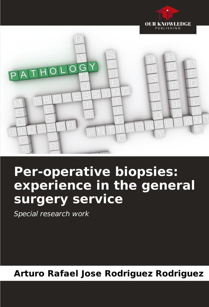 Per-operative biopsies: experience in the general surgery service