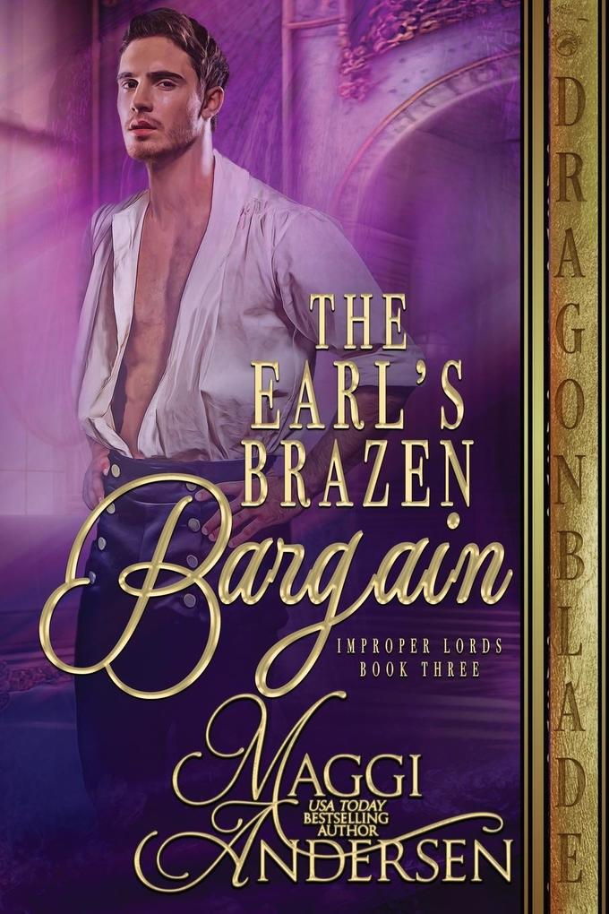 The Earl‘s Brazen Bargain