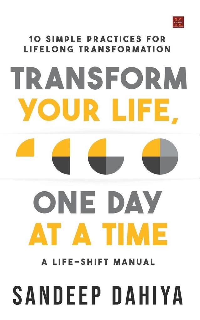 Transform Your Life One Day at a Time