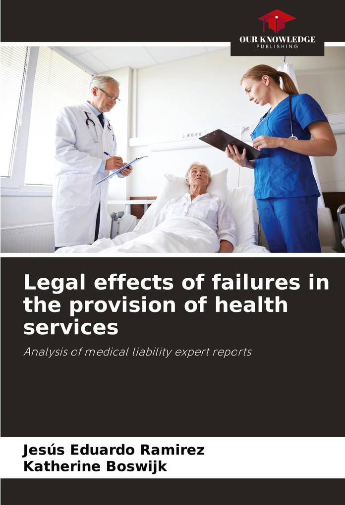 Legal effects of failures in the provision of health services