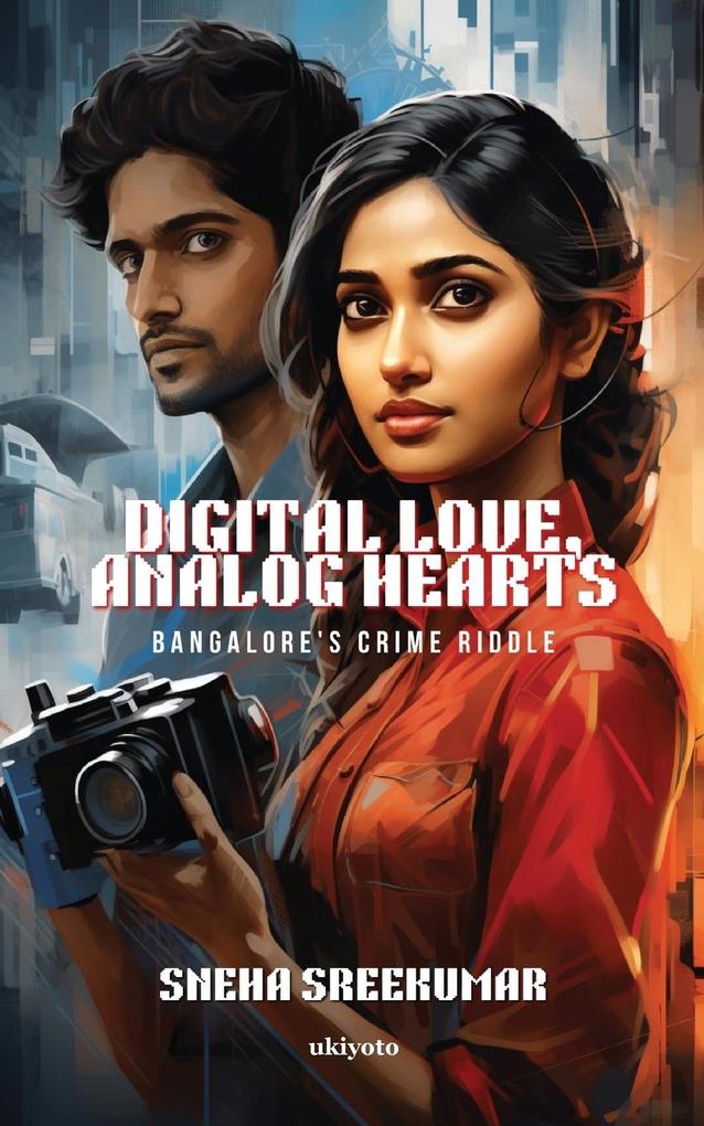 Digital Love Analog Hearts