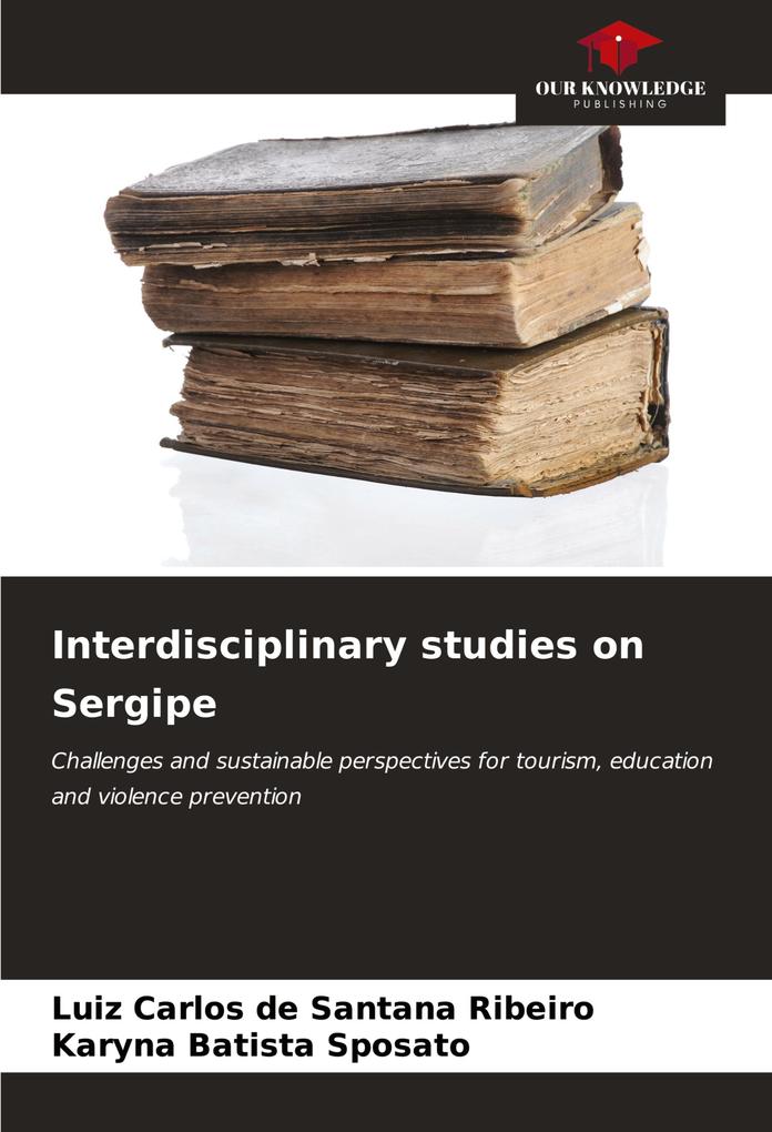 Interdisciplinary studies on Sergipe