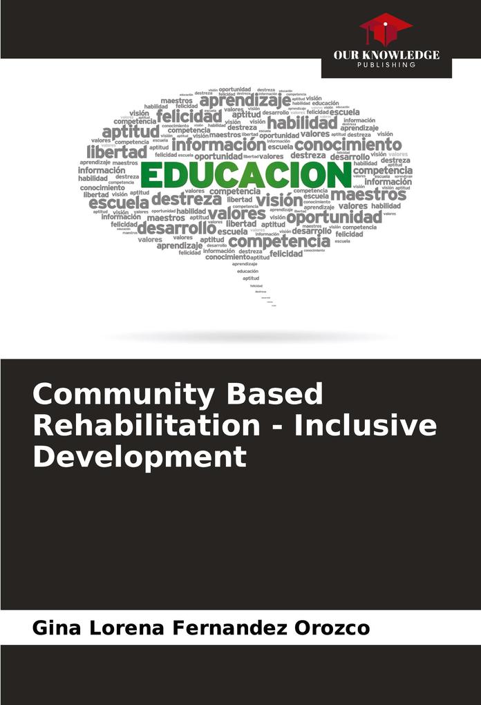 Community Based Rehabilitation - Inclusive Development