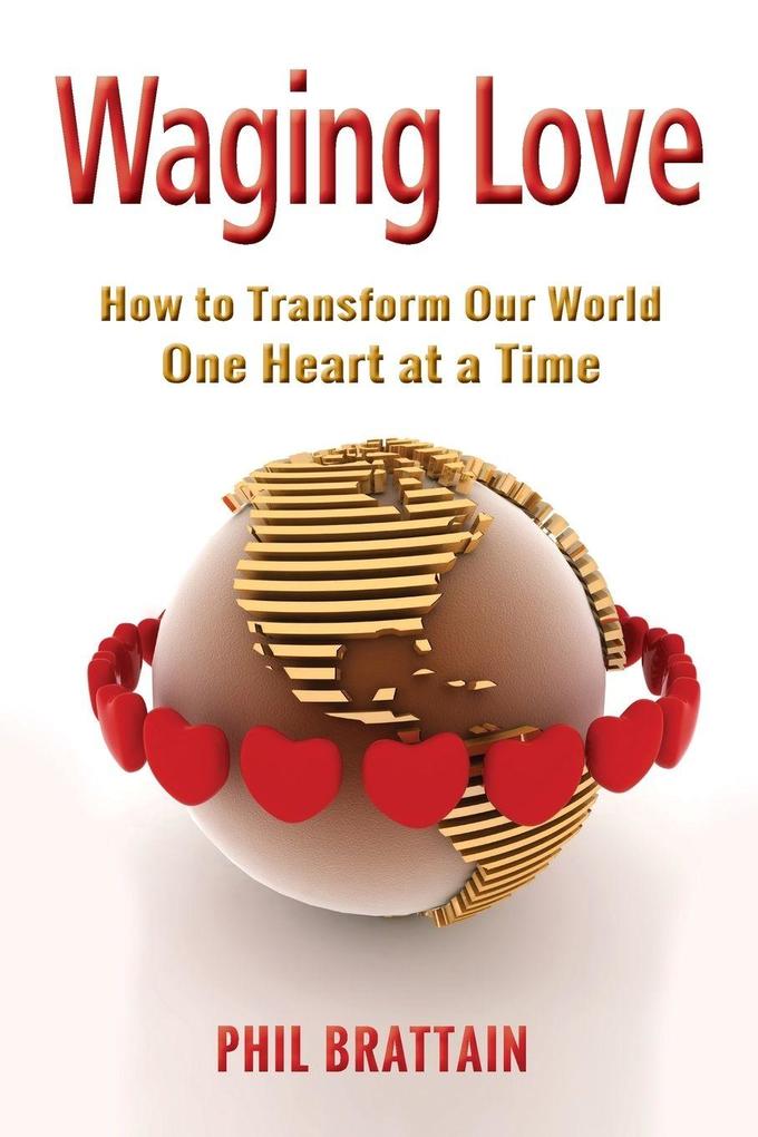Waging Love