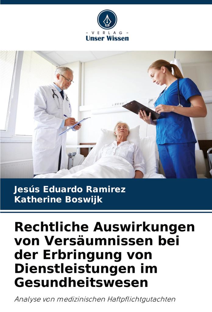 Rechtliche Auswirkungen von Versäumnissen bei der Erbringung von Dienstleistungen im Gesundheitswesen