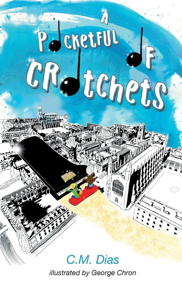 A Pocketful of Crotchets