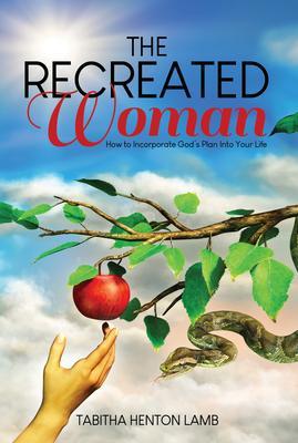 The Recreated Woman