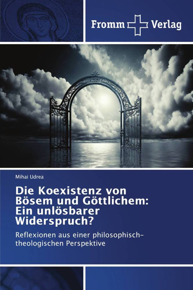 Die Koexistenz von Bösem und Göttlichem: Ein unlösbarer Widerspruch?
