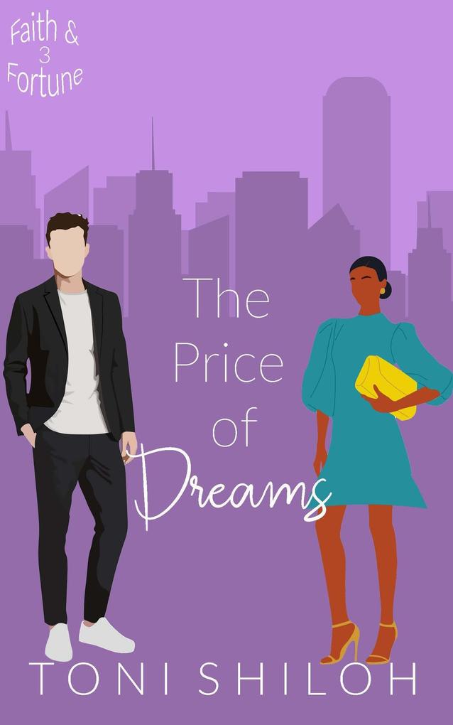 The Price of Dreams (Faith & Fortune #3)