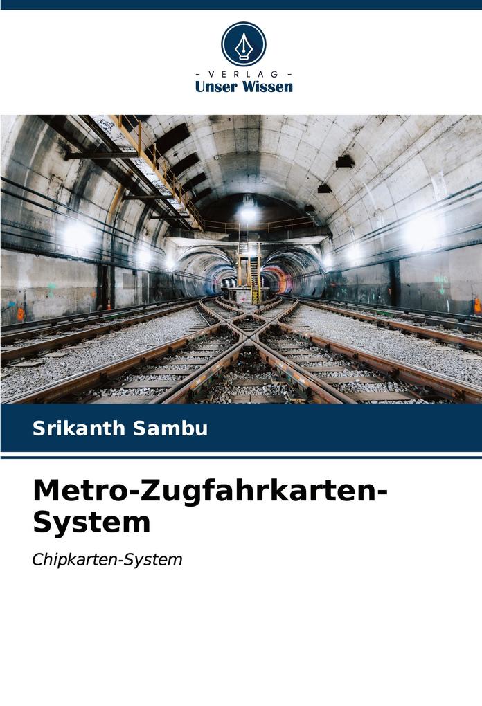 Metro-Zugfahrkarten-System