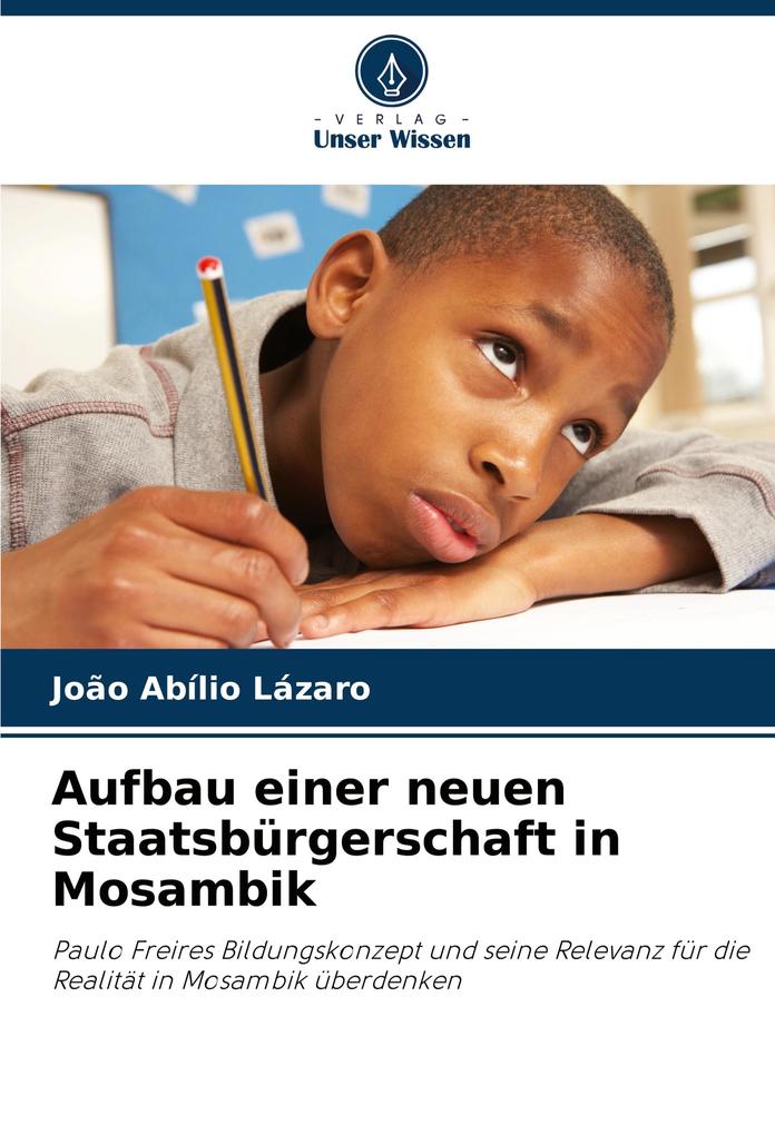 Aufbau einer neuen Staatsbürgerschaft in Mosambik