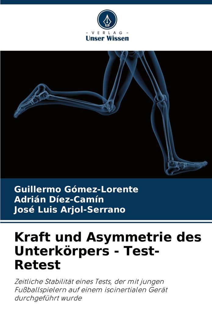 Kraft und Asymmetrie des Unterkörpers - Test-Retest