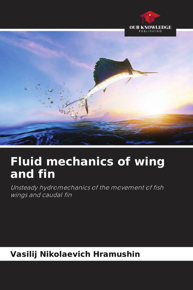 Fluid mechanics of wing and fin