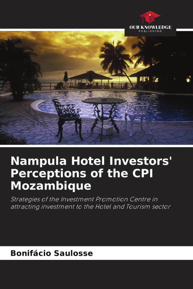 Nampula Hotel Investors‘ Perceptions of the CPI Mozambique