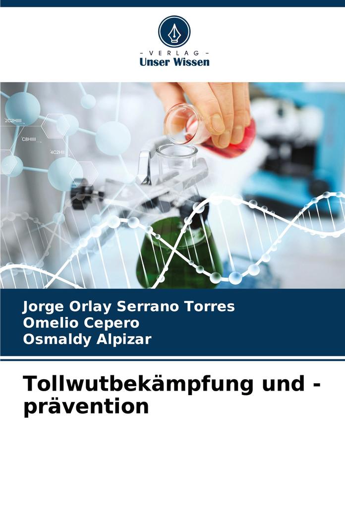 Tollwutbekämpfung und -prävention