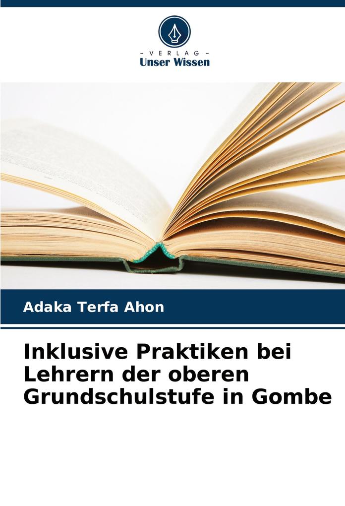 Inklusive Praktiken bei Lehrern der oberen Grundschulstufe in Gombe