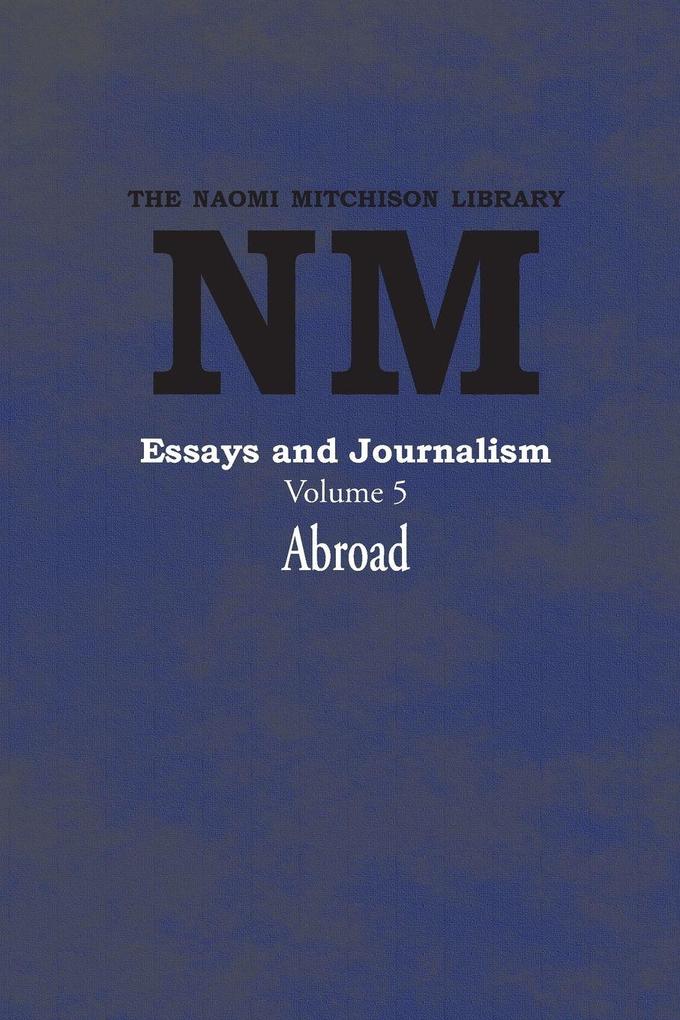 Essays and Journalism Volume 5
