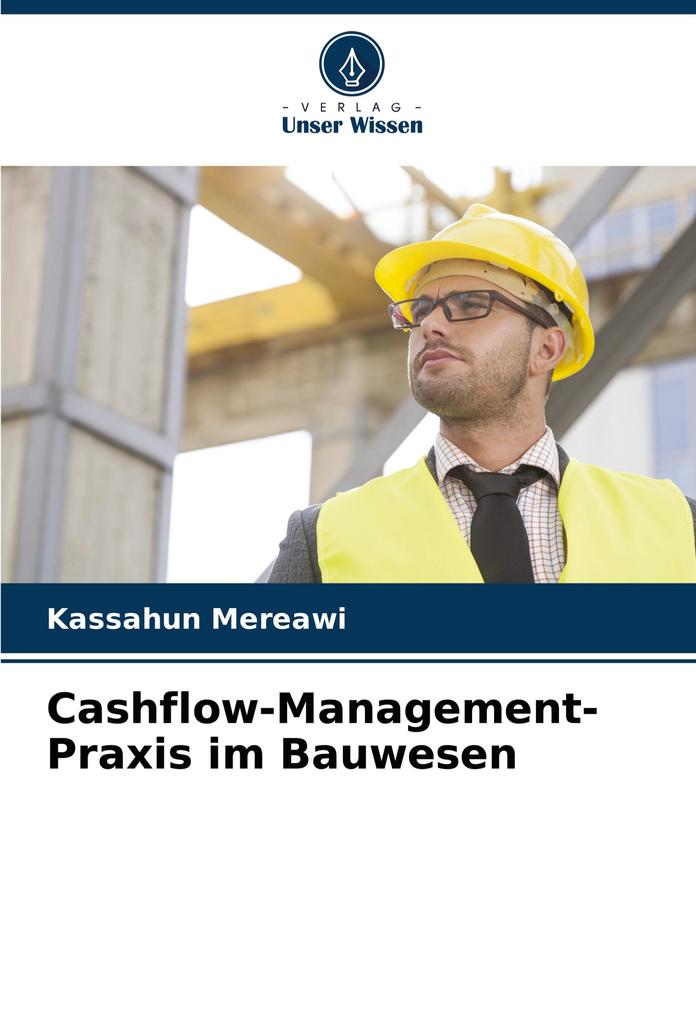 Cashflow-Management-Praxis im Bauwesen