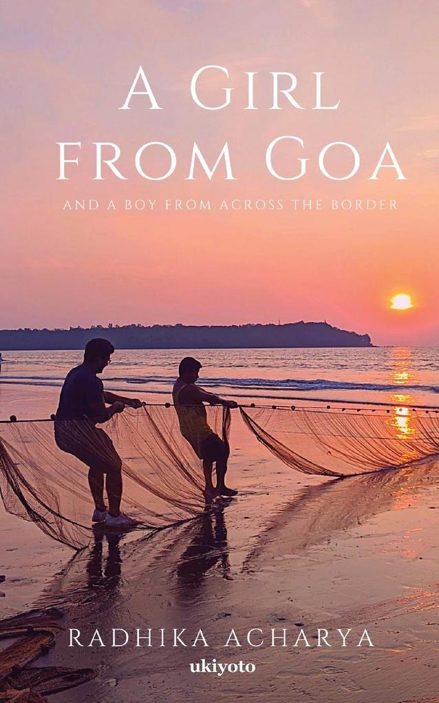 A GIRL FROM GOA