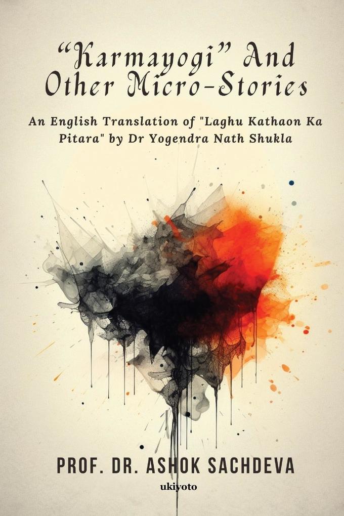 'Karmayogi' and other Micro-Stories