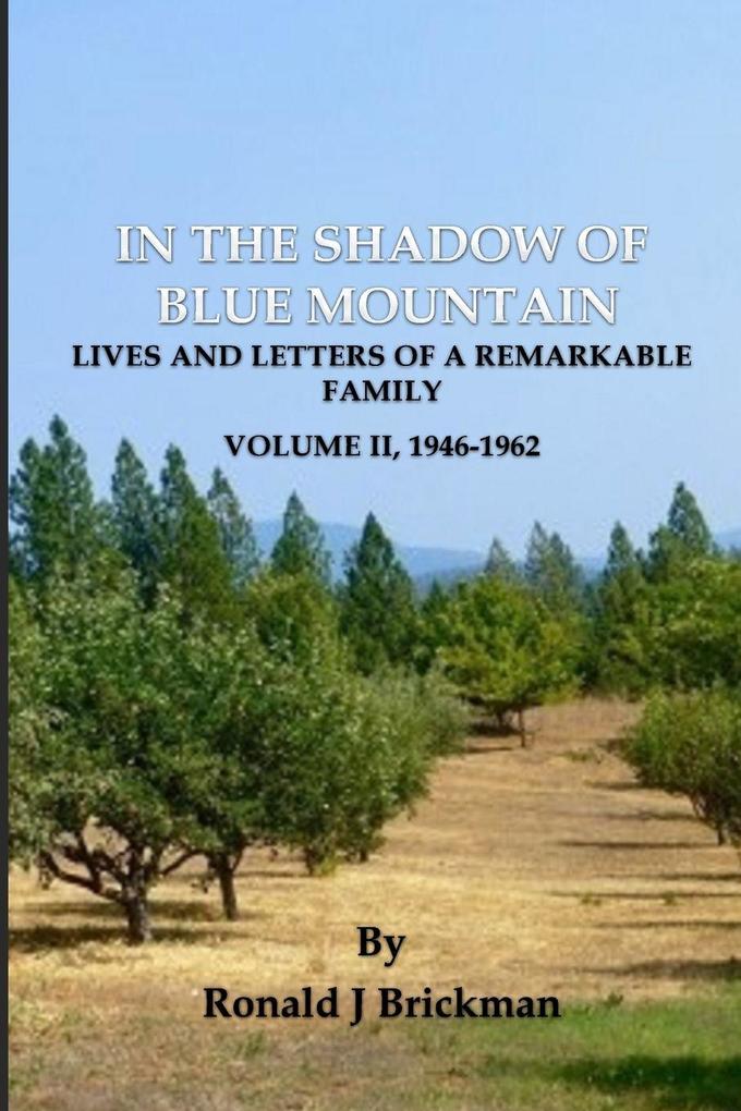 IN THE SHADOW OF BLUE MOUNTAIN