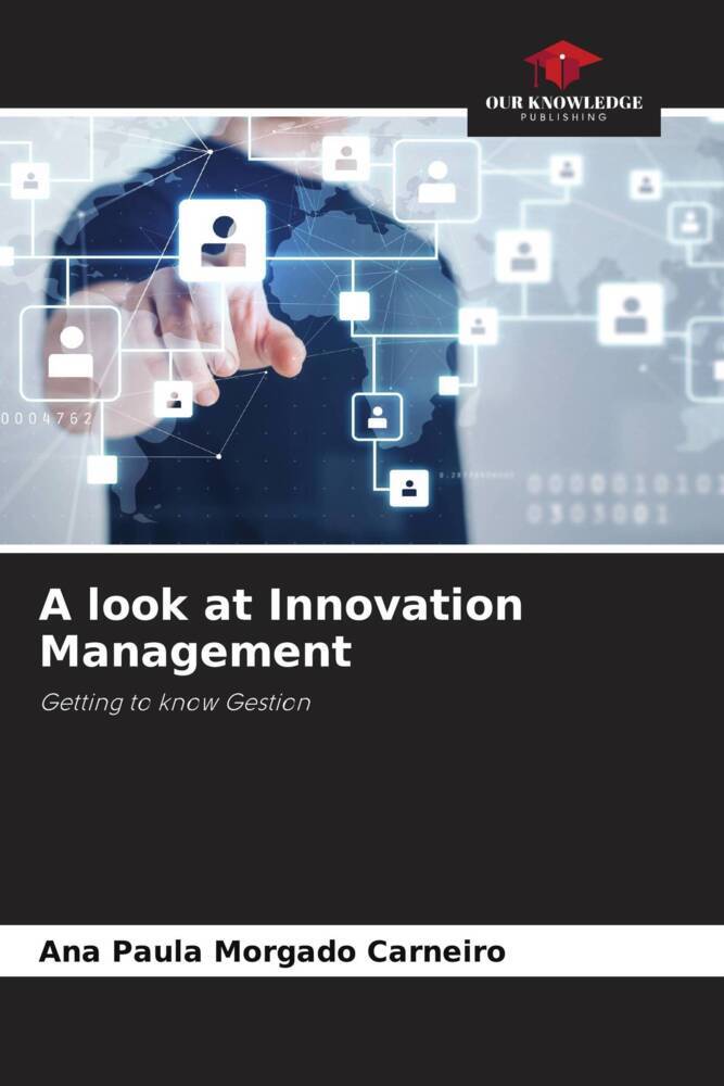 A look at Innovation Management
