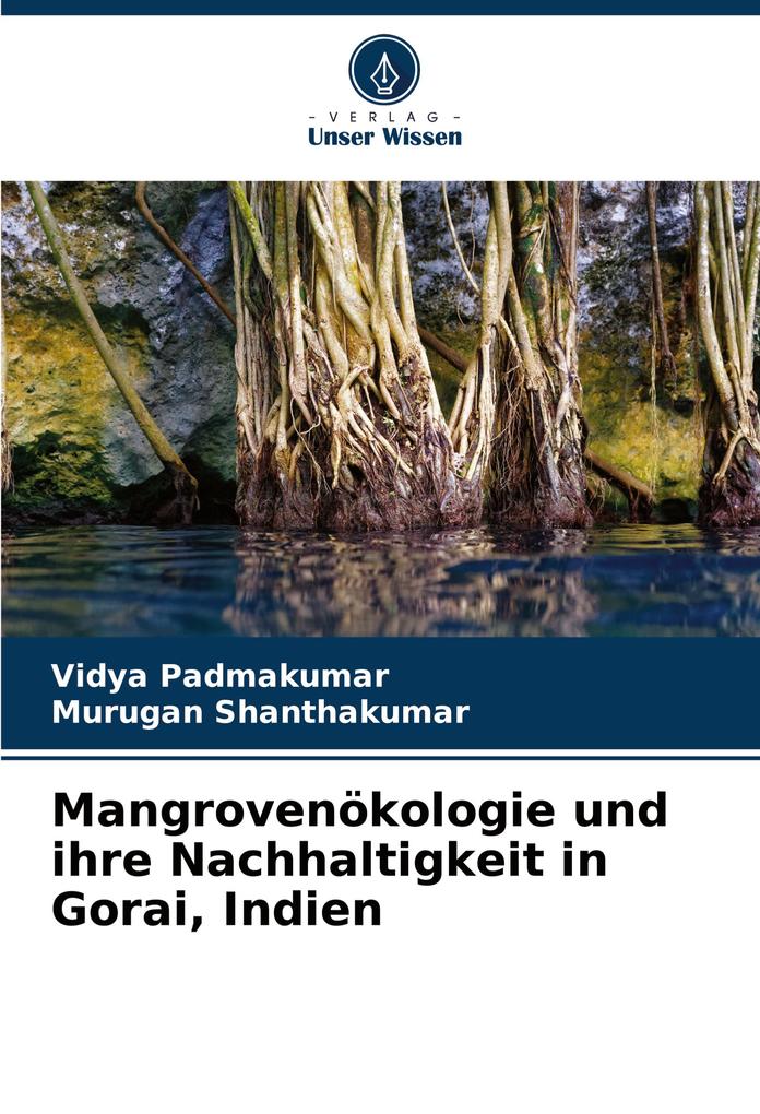 Mangrovenökologie und ihre Nachhaltigkeit in Gorai Indien