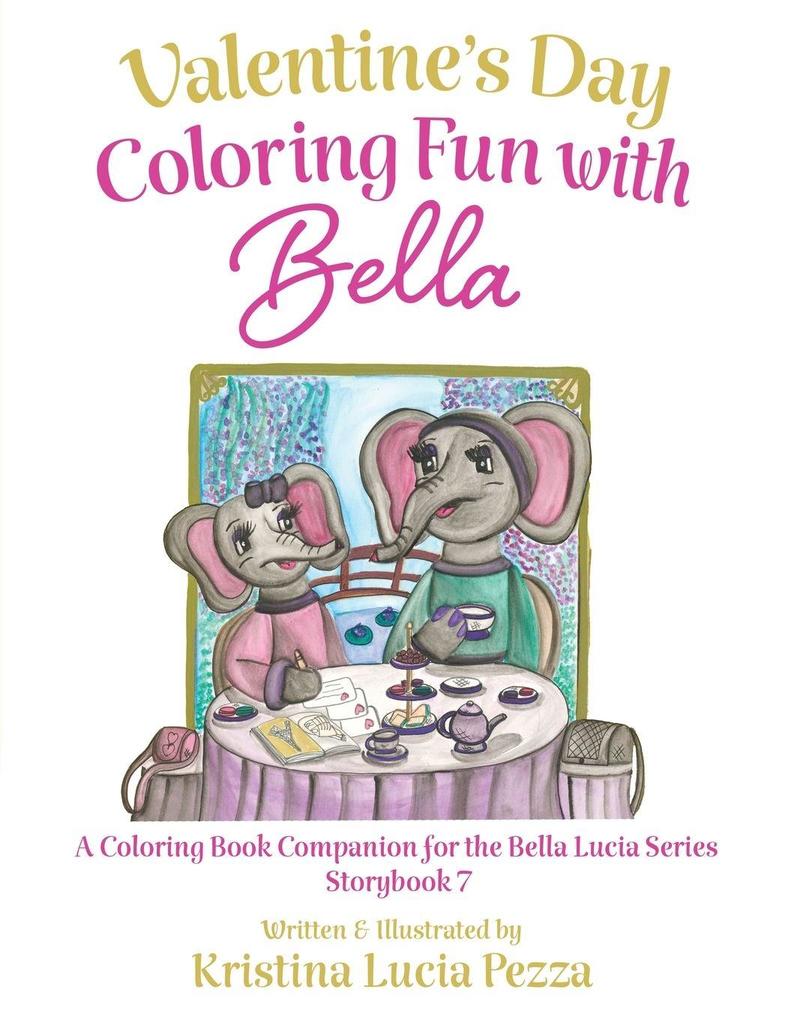 Valentine's Day Coloring Fun with Bella