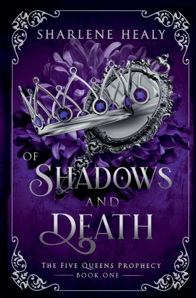Of Shadows and Death