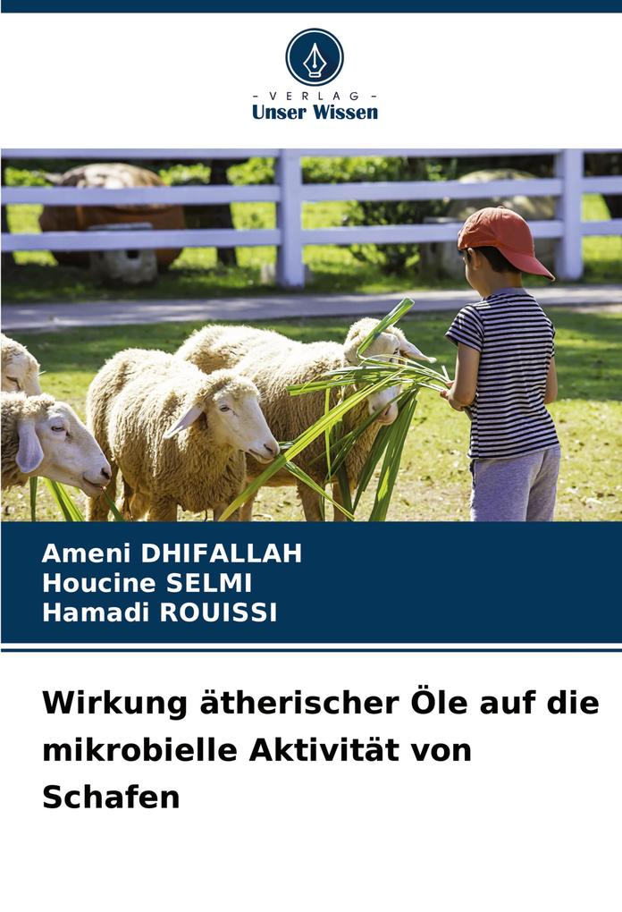 Wirkung ätherischer Öle auf die mikrobielle Aktivität von Schafen