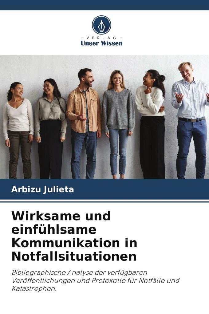Wirksame und einfühlsame Kommunikation in Notfallsituationen