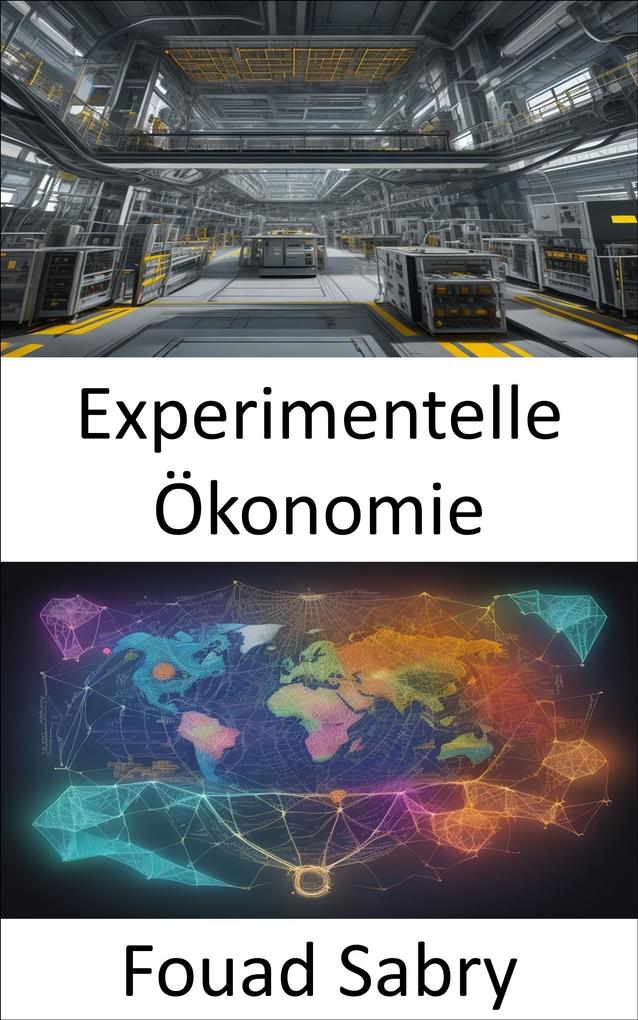 Experimentelle Ökonomie