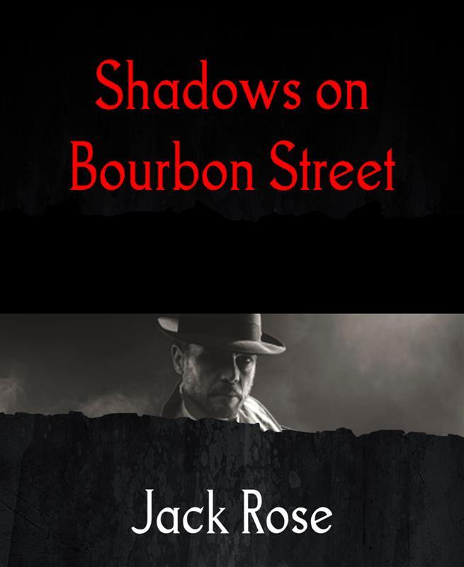 Shadows on Bourbon Street