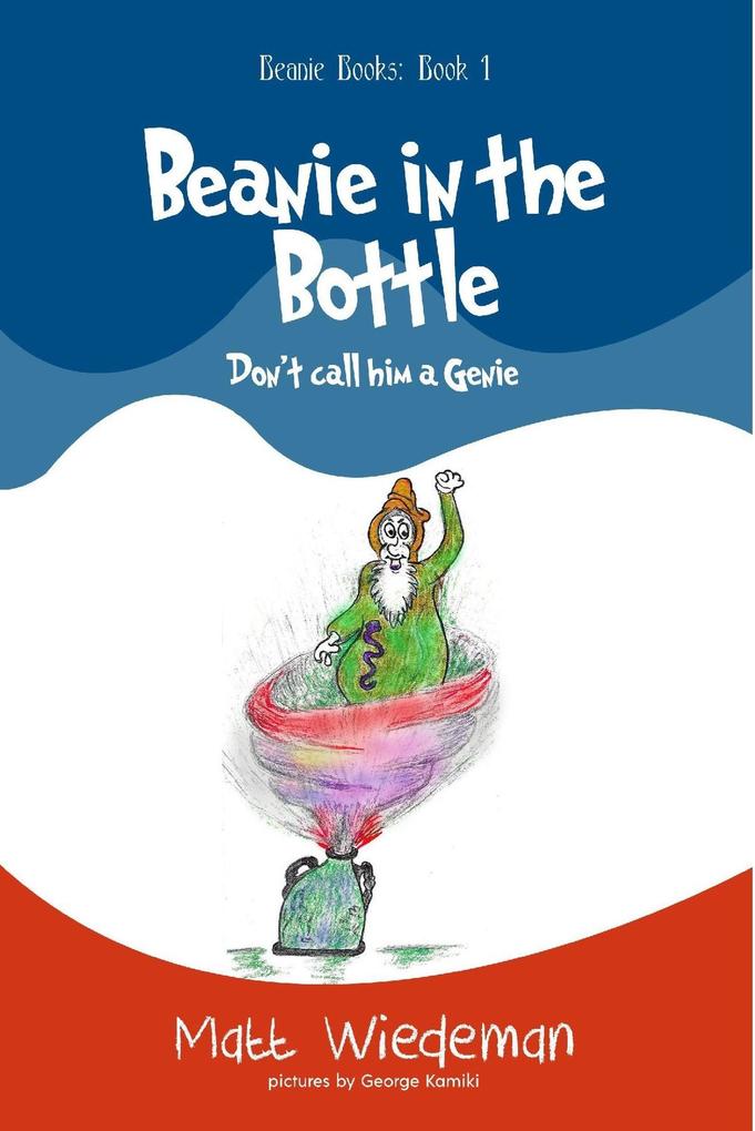 Beanie In The Bottle (Beanie Books #1)