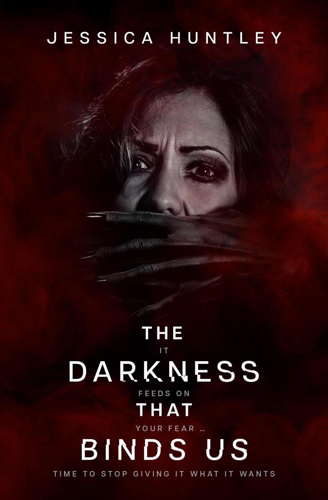 The Darkness That Binds Us (The Darkness Series #2)