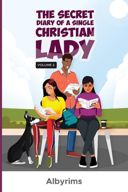 The Secret Diary of a Single Christian Lady Volume 2