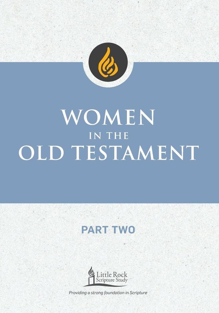 Women in the Old Testament Part Two